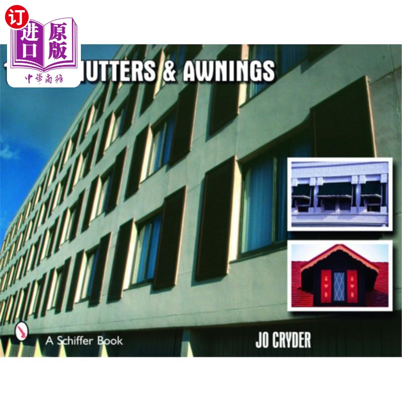 海外直订1000 Shutters & Awnings 1000个百叶窗和遮阳篷