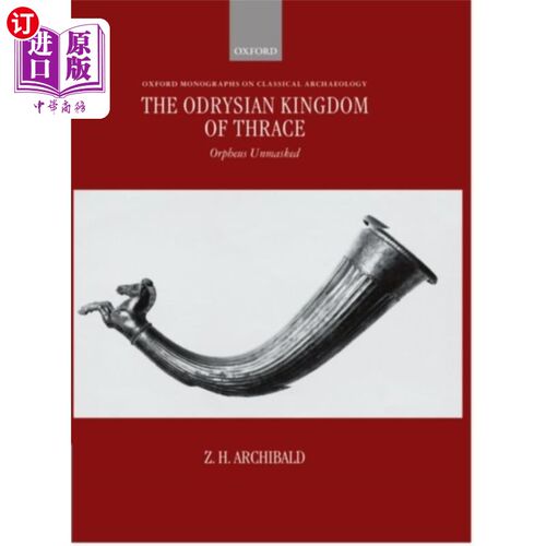 海外直订Odrysian Kingdom of Thrace 奥黛丽亚色雷斯王国
