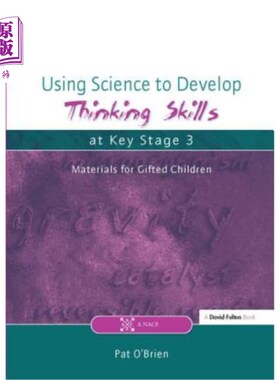 海外直订Using Science to Develop Thinking Skills at Key Stage 3 在关键阶段3使用科学培养思维技能