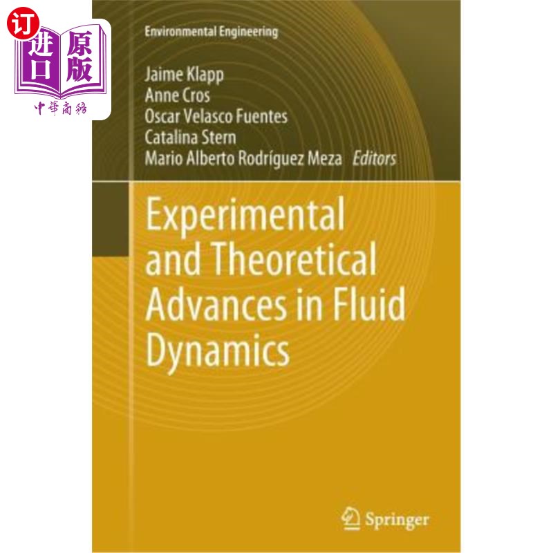 海外直订Experimental and Theoretical Advances in Fluid Dynamics 流体动力学的实验和理论进展