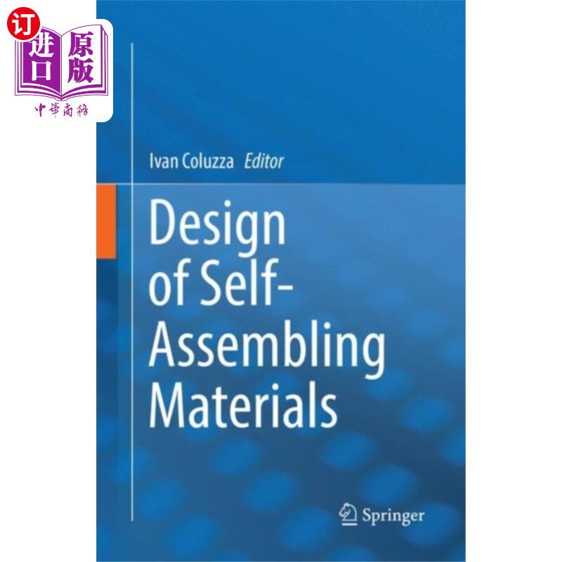 海外直订Design of Self-Assembling Materials 自组装材料的设计
