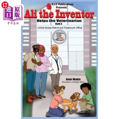 海外直订Ali the Inventor Helps the Veterinarian: Book 3 发明家阿里帮助兽医：第三册