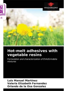 海外直订Hot-melt adhesives with vegetable resins 植物树脂热熔胶