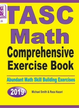 海外直订TASC Math Comprehensive Exercise Book: Abundant Math Skill Building Exercises 塔斯克数学综合练习本：丰富的