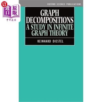 海外直订Graph Decompositions: A Study in Infinite Graph Theory 图分解：无限图论研究