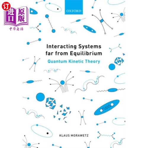 海外直订Interacting Systems far from Equilibrium 远离平衡的相互作用系统