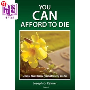 Die From Can 你死得起：一位务实 明 海外直订You Director Sensible Afford Practical Advice 殡仪馆馆长 Funeral