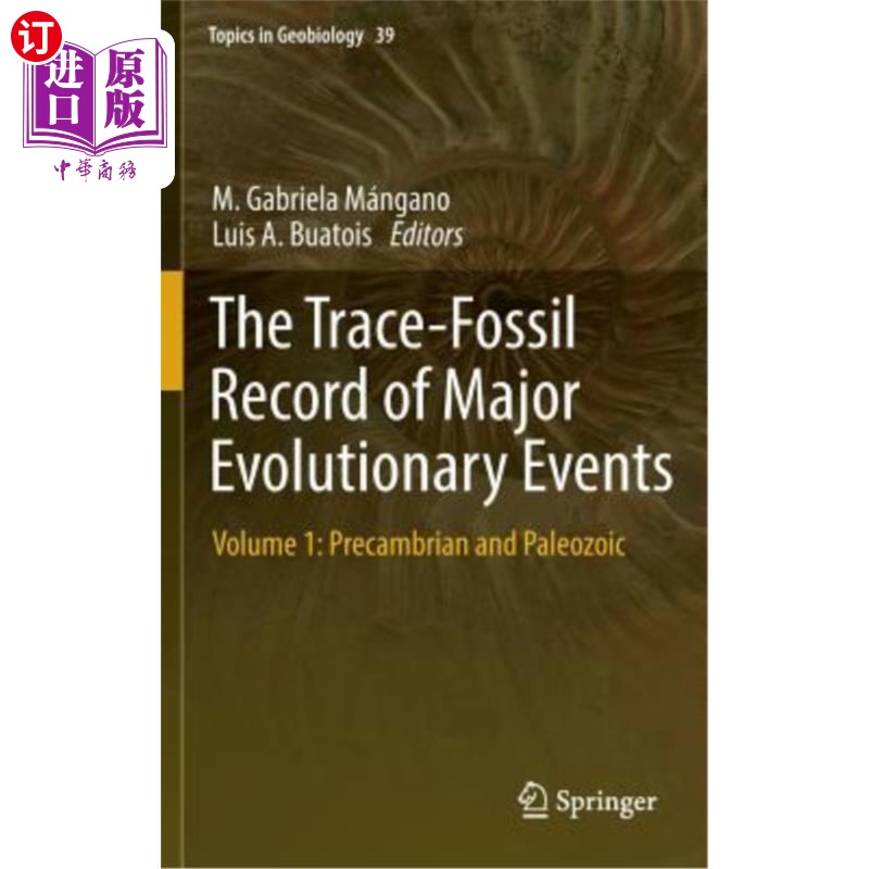 海外直订The Trace-Fossil Record of Major Evolutionary Events: Volume 1: Precambrian and  主要演化事件的遗迹化石记录