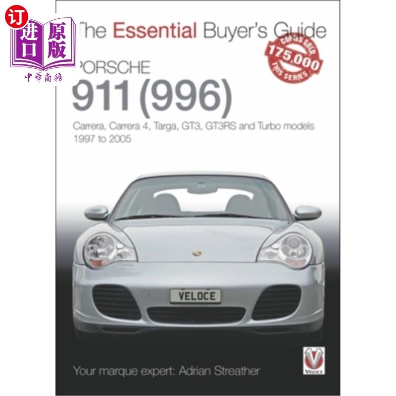 海外直订Porsche 911 (996): Carrera, Carrera 4, Targa, Gt3, Gt3rs and Turbo Models, 1997  保时捷911 (99