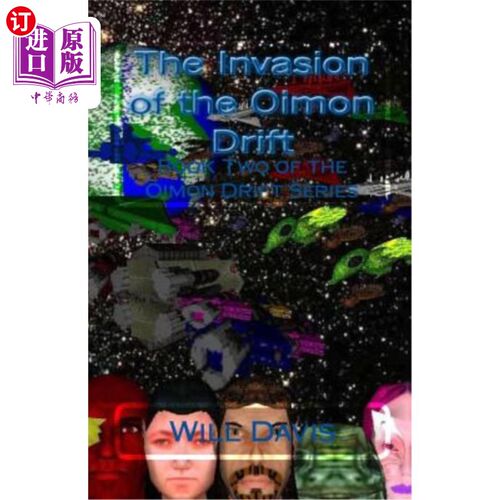 海外直订The Invasion of the Oimon Drift: Biik Two of the Oimon Drift Series 奥蒙漂流的入侵：奥蒙漂流系列的Biik 2