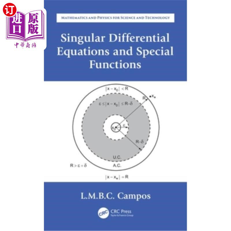 海外直订Singular Differential Equations and Special Functions: Ordinary Differential Equ 奇异微分方程与特殊函数:常