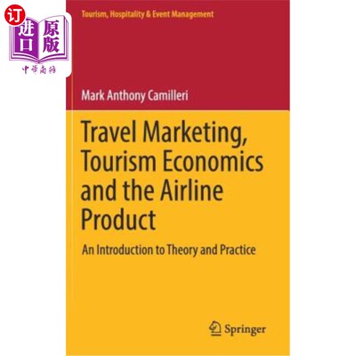 海外直订Travel Marketing, Tourism Economics and the Airline Product: An Introduction to  旅游营销、旅游经济学与航空