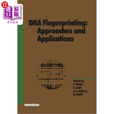海外直订DNA Fingerprinting: Approaches and Applications DNA指纹：方法和应用