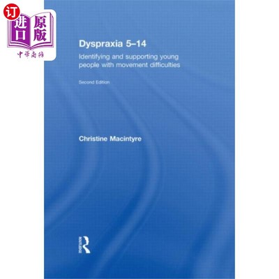 海外直订Dyspraxia 5-14 运动障碍 5-14