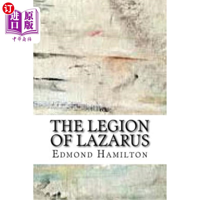 海外直订The Legion of Lazarus 拉撒路军团
