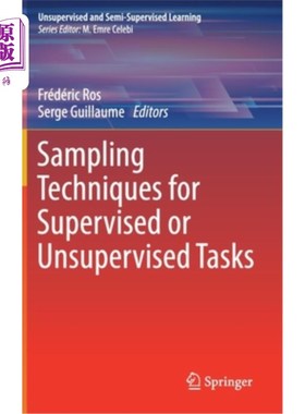 海外直订Sampling Techniques for Supervised or Unsupervised Tasks 监督或无监督任务的抽样技术