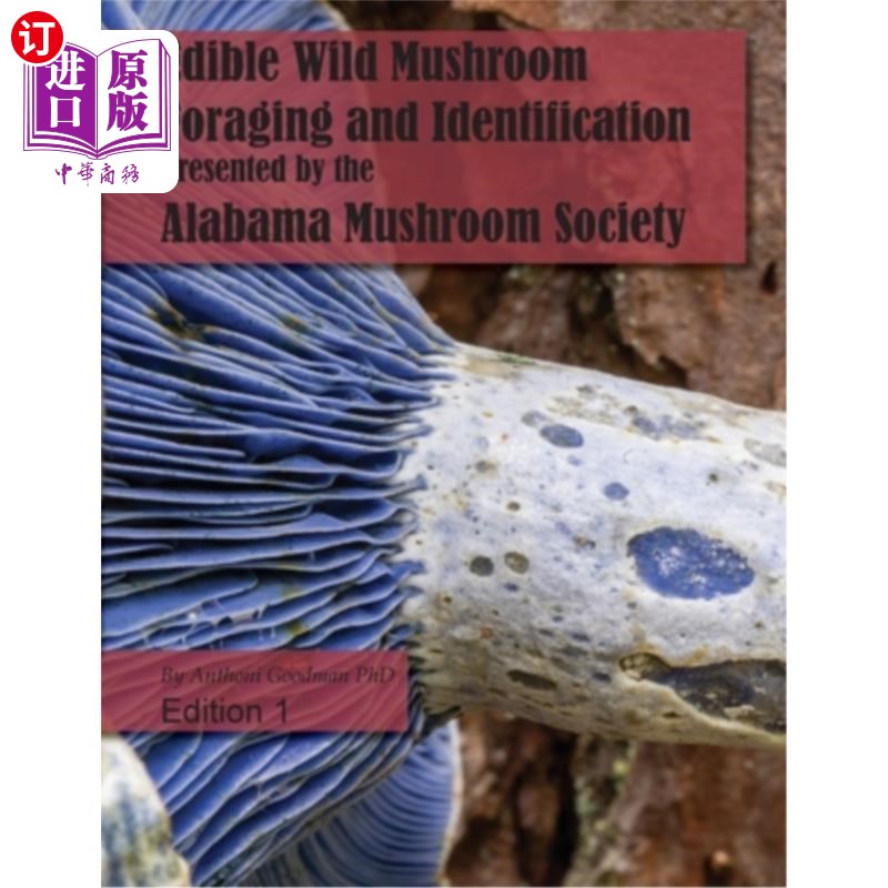海外直订Edible Wild Mushroom Foraging and Identification 食用野生蘑菇的采集与鉴定