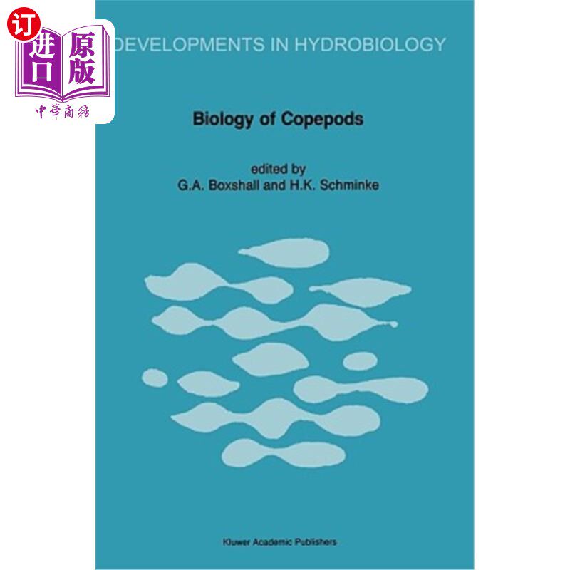 海外直订Biology of Copepods: Proceedings of the Third International Conference on Copepo 桡足类生物学:第三届桡足类国际