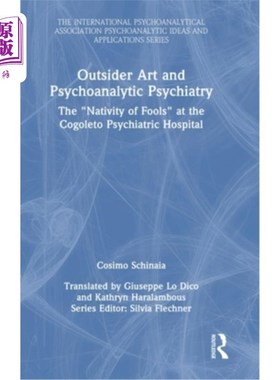 海外直订医药图书Outsider Art and Psychoanalytic Psychiatry: The 