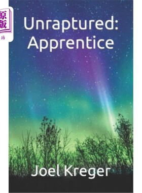 海外直订Unraptured: Apprentice Unraptured:学徒