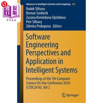 海外直订Software Engineering Perspectives and Application in Intelligent Systems: Procee 软件工程的观点和在智能系统