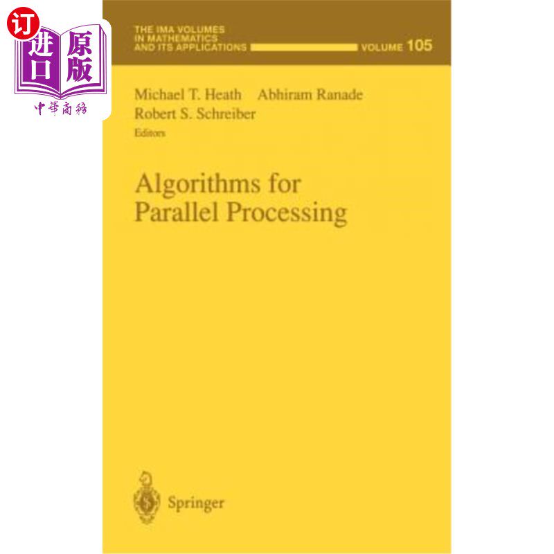 海外直订Algorithms for Parallel Processing 并行处理算法