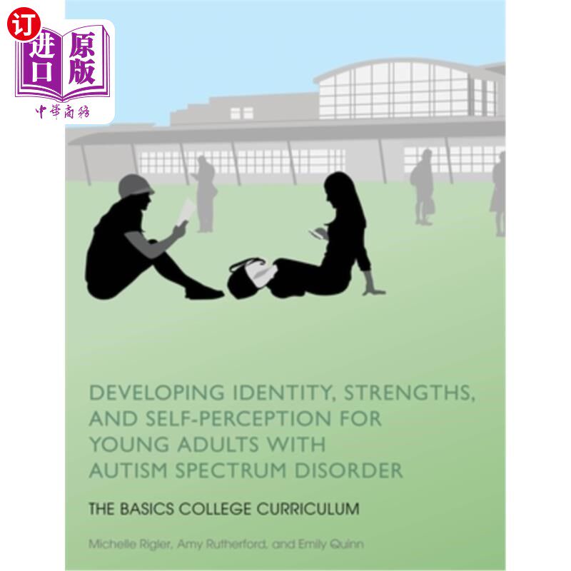 海外直订Developing Identity, Strengths, and Self-Perception for Young Adults with Autism 发展自闭症谱系障碍青年的认