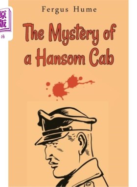 海外直订The Mystery of a Hansom Cab 《马车之谜》