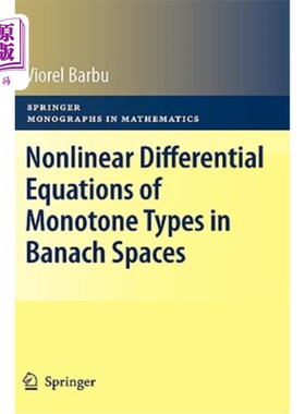 海外直订Nonlinear Differential Equations of Monotone Types in Banach Spaces Banach空间中单调型的非线性微分方程