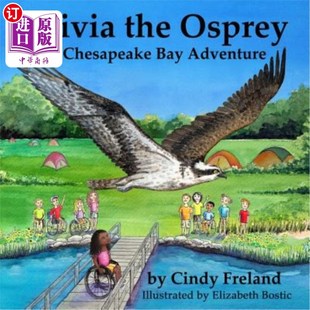 Chesapeake Bay 海外直订Olivia 奥利维亚鱼鹰 Osprey Adventure 切萨皮克湾冒险 the