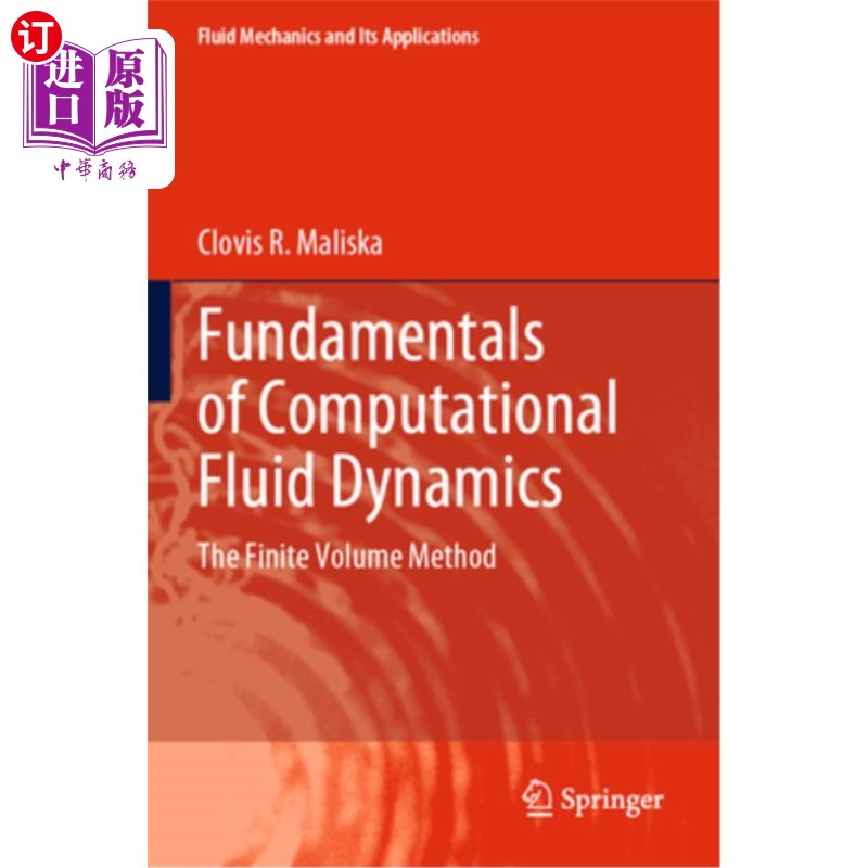 海外直订Fundamentals of Computational Fluid Dynamics: The Finite Volume Method 计算流体动力学基础：有限体积法