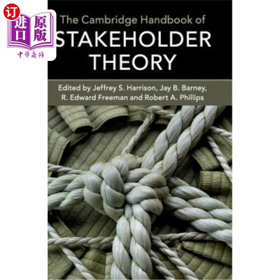 海外直订The Cambridge Handbook of Stakeholder Theory 剑桥利益相关者理论手册