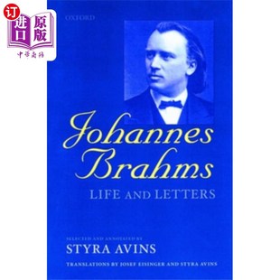 Brahms 约翰内斯·勃拉姆斯 Life Letters 生平与文学 and 海外直订Johannes