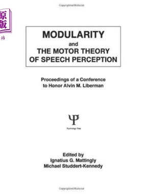 海外直订Modularity and the Motor theory of Speech Percep... 模块化与言语知觉的运动理论
