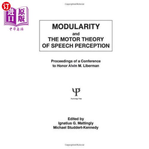 海外直订Modularity and the Motor theory of Speech Percep... 模块化与言语知觉的运动理论