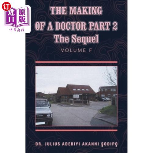 海外直订医药图书The Making of a Doctor Part 2: The Sequel 医生的制作第二部分:续集