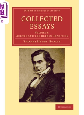 现货 托马斯 亨利 赫胥黎文集 卷四 英文原版 Collected Essays Volume 4 Thomas Henry Huxley【中商原版】