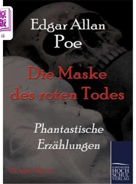海外直订德语 Die Maske Des Roten Todes 