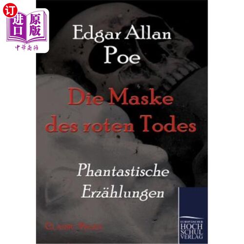 海外直订德语 Die Maske Des Roten Todes 
