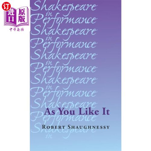 海外直订As You Like it 皆大欢喜