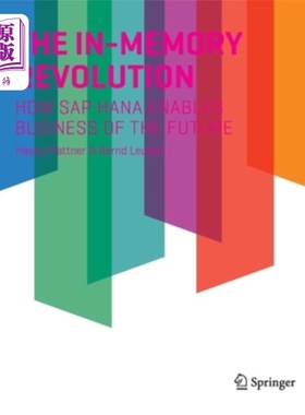 海外直订The In-Memory Revolution: How SAP Hana Enables Business of the Future 内存革命:SAP Hana如何实现未来业务