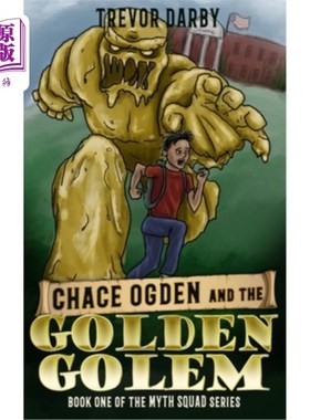 海外直订Chace Ogden and the Golden Golem 查斯·奥格登和黄金傀儡