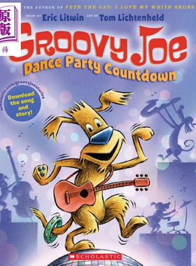 Groovy Joe #2: Dance Party Countdown 爱弹吉他的梗犬祖祖2 英文原版小初文学 进口图书 儿童分阶读物 6-12岁【中商原版】