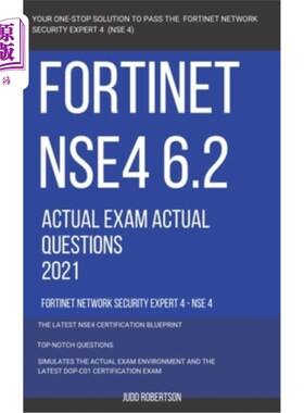 海外直订Fortinet NSE4 6.2 Actual Exam Actual Questions 2021 Fortinet Network Security Ex Fortinet N