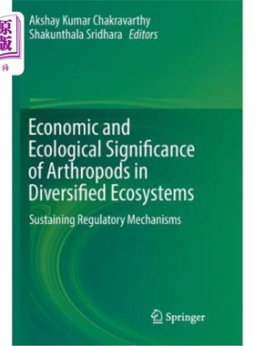 海外直订Economic and Ecological Significance of Arthropods in Diversified Ecosystems: Su 节肢动物在多样性生态系统中