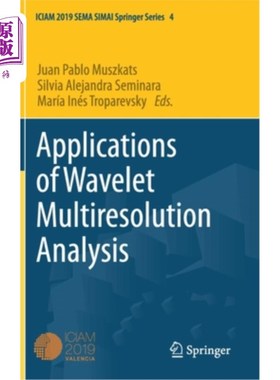 海外直订Applications of Wavelet Multiresolution Analysis 小波多分辨率分析的应用