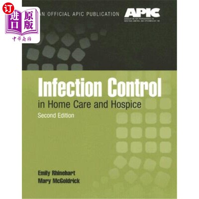 海外直订医药图书Infection Control in Home Care and Hospice 家庭护理和临终关怀中的感染控制