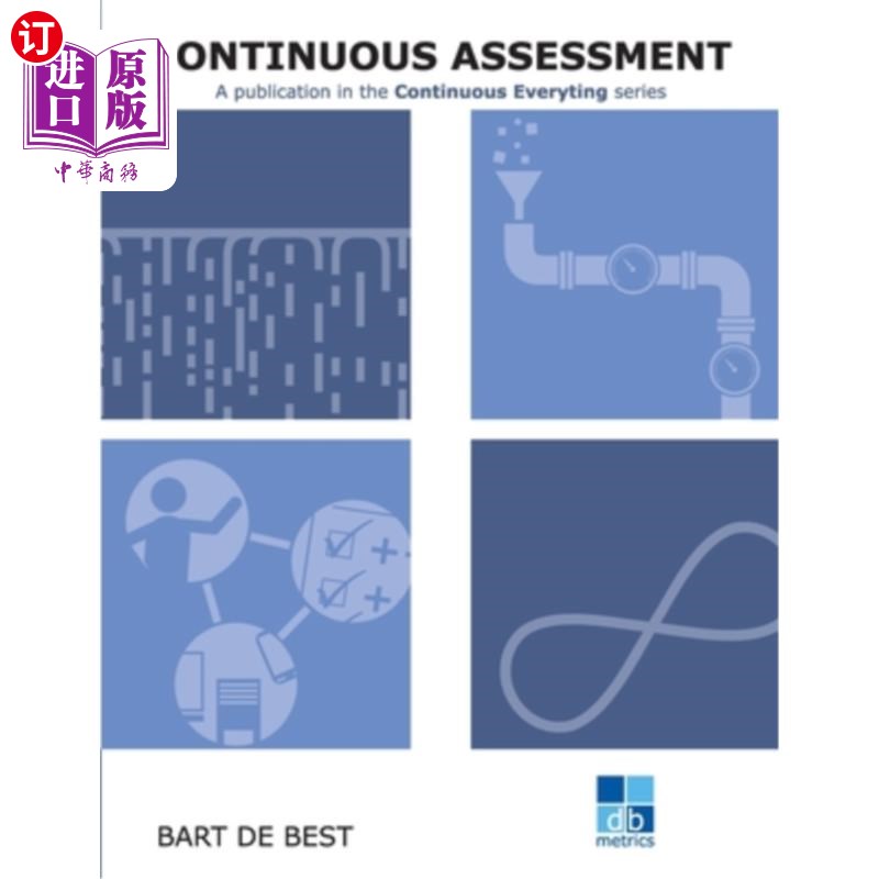 海外直订DevOps Continuous Assessment: Publication in the Continuous Everything series DevOps连续评估:发表于连续一切