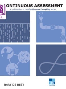 海外直订DevOps Continuous Assessment: Publication in the Continuous Everything series DevOps连续评估:发表于连续一切