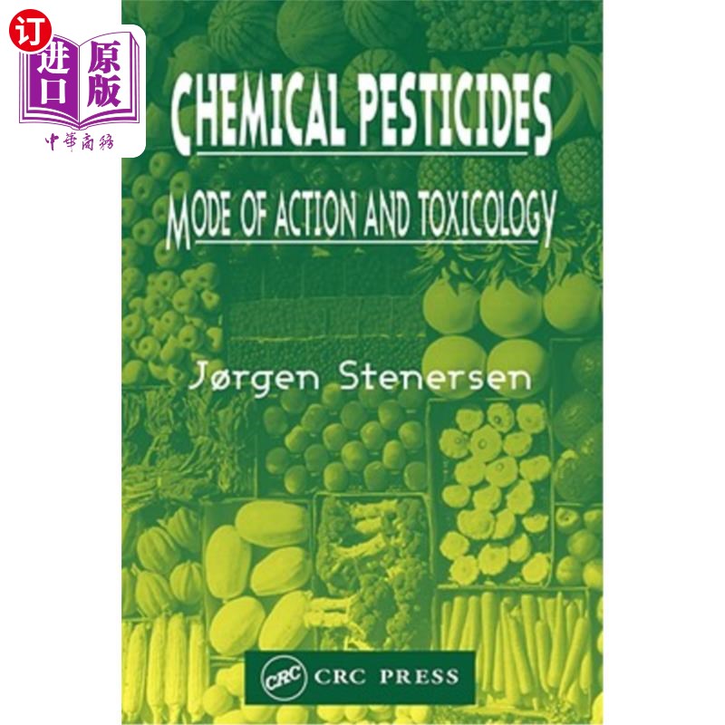 海外直订Chemical Pesticides Mode of Action and Toxicology 化学农药作用模式与毒理学